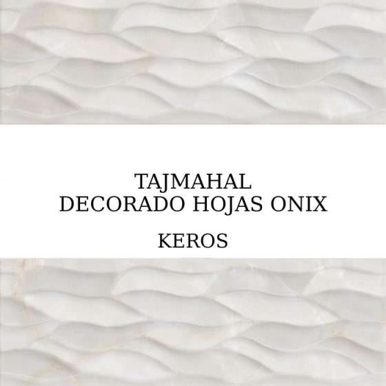 Tajmahal Decorado Hojas Onix 25×75 – Γυαλιστερό ανάγλυφο πλακάκι λευκής μάζας με μοτίβο φύλλων και απομίμηση όνυχας